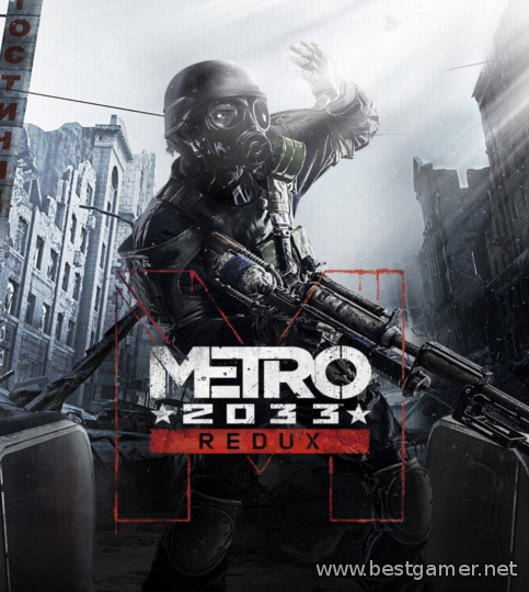 Metro Redux Bundle  (1.0.0.1u2/1.0.0.1u2) Repack R.G. Games