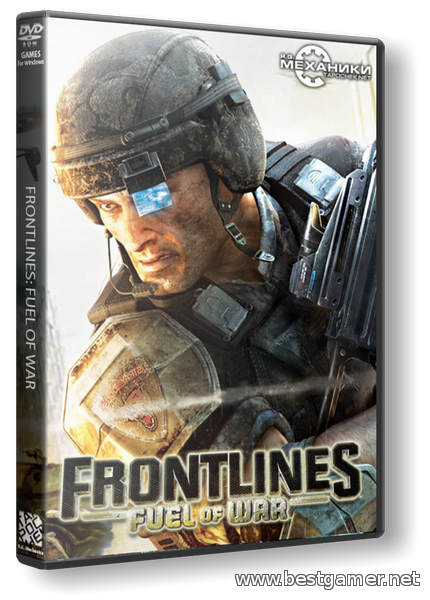 Frontlines: Fuel of War (RUS&#124;ENG) [RiP] от R.G. Механики