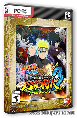 NARUTO SHIPPUDEN: Ultimate Ninja STORM 3 Full Burst (2013) РС &#124; Steam-Rip