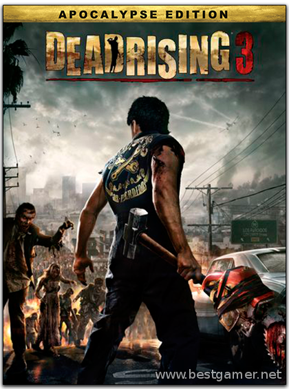 Dead Rising 3 Apocalypse Edition [DL&#124;Steam-Rip] от R.G. Игроманы