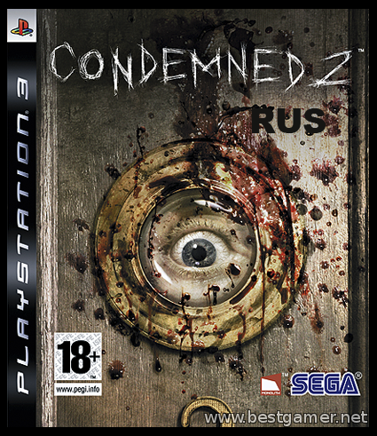 Condemned 2: Bloodshot [FULL] [RUS] [ALL CFW]