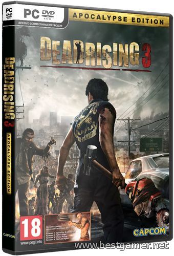 Dead Rising 3 - Apocalypse Edition [Update 3] (2014) PC &#124; RePack by XLASER