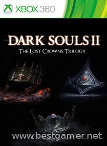 Dark Souls II - The Lost Crowns Trilogy (DLC / RUS)