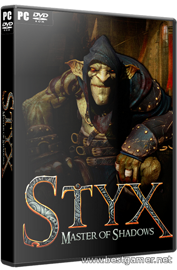 Styx Master of Shadows (RUS/ENG/Multi6) - RELOADED