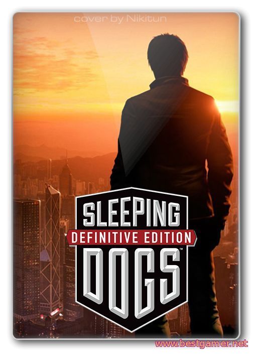 Sleeping Dogs: Definitive Edition (v.1.0)  RePack от R.G.BestGamer.net