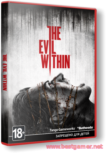 The Evil Within(RUS&#124;ENG) RePack от xatab