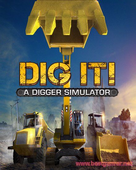 DIG IT! - A Digger Simulator (2014) PC &#124; RePack