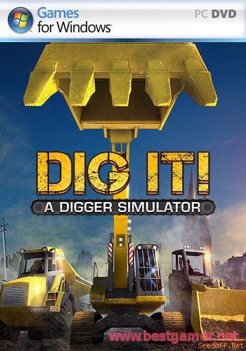 DIG IT! - A Digger Simulator(RUS/ENG/MULTi11) [L] - POSTMORTEM