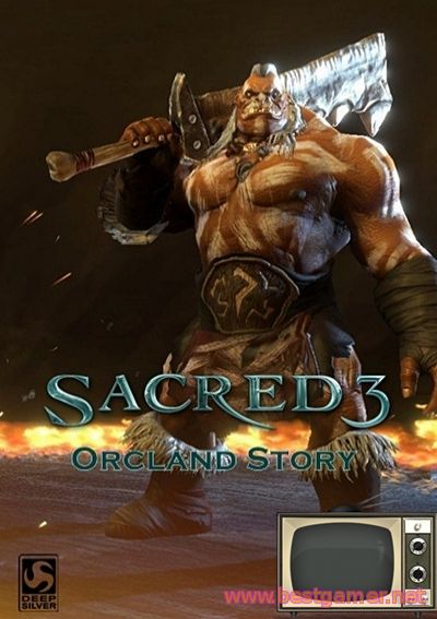 (Addon)Sacred 3 Orcland Story (L) - RELOADED