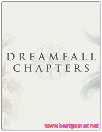 Dreamfall Chapters Book One Reborn( Update v1.1)