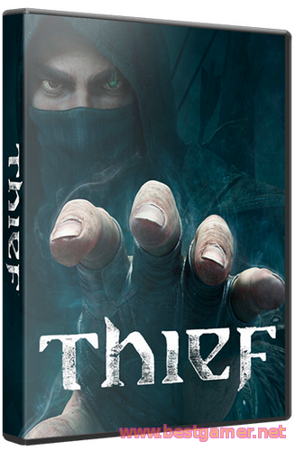 Thief: Master Thief Edition [Update 8] (2014) PC &#124; Steam-Rip