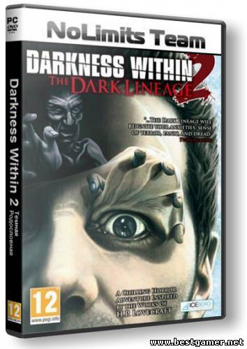 Darkness Within 2: The Dark Lineage (2011) PC &#124; RePack от R.G. NoLimits-Team GameS