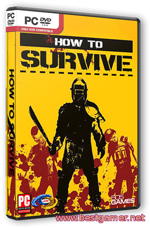 How to Survive Storm Warning Edition (505 Games) (RUS/ENG/MULTi7) [L] - PROPHET