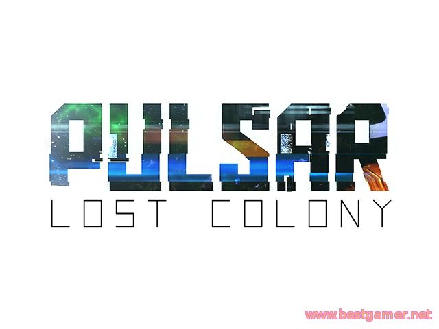 Pulsar: Lost Colony &#92; Пульсар: Потерянная колония (Leafygames) (ENG) (Alpha v0.45e2)