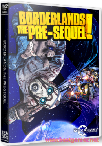 Borderlands: The Pre-Sequel [v 1.0.3 + 4 DLC] (2014) [RUS][ENG][RePack] от R.G. Механики