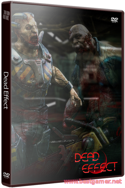 Dead Effect (2014) PC &#124; RePack