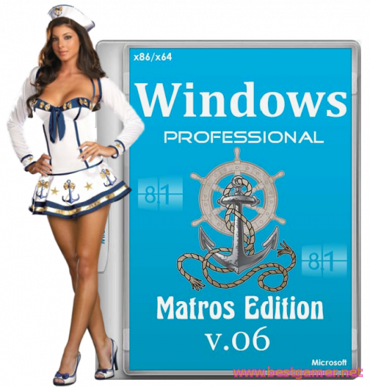 ? Windows 8.1 Professional with update 3 Matros Edition ?