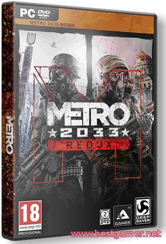 Metro Redux Dilogy (v.1.0.0.3 + Update 5) [RUS &#124; ENG &#124; MULTI9] RePack by XLASER