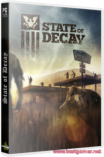 State of Decay (2013) [Ru/Multi] (14.6.23.5340 upd17/2dlc) SteamRip