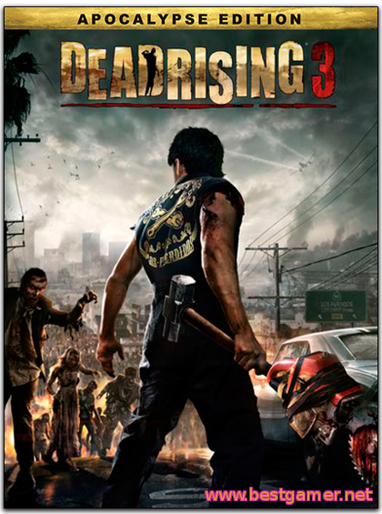 Dead Rising 3- Apocalypse Edition [RiP] от R.G.BestGamer.net(обновлено)