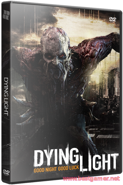 Dying Light - Ultimate Edition (v.1.2.0.0)(RePack ) by R.G.BestGamer