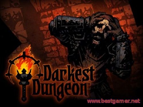Darkest Dungeon (Red Hook Studios) Build 7445 [ENG]