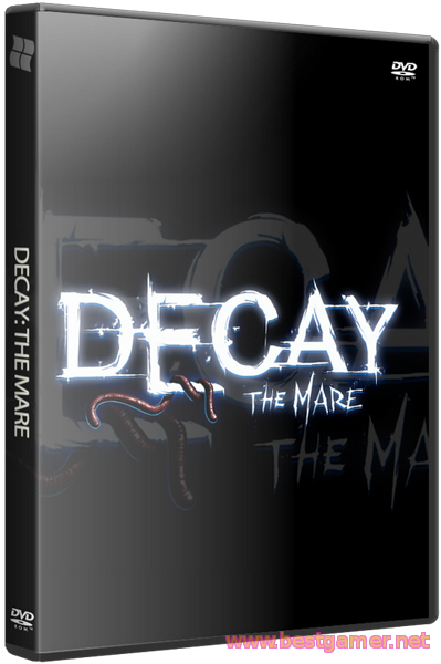 Decay: The Mare (2015) PC &#124; Лицензия