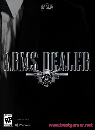 Arms Dealer (Case in Point Studios, LLC) (ENG)