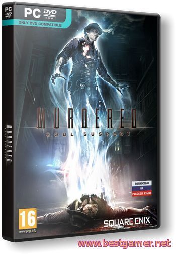 Murdered: Soul Suspect (1.0) (2014)Цифровая лицензия