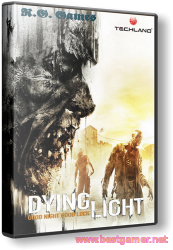 Dying Light (2015) [Ru/En] (1.4/dlc) Repack R.G. Games