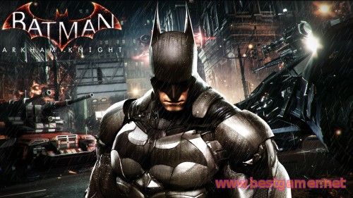 Rocksteady рассказала про Готэм и злодеев в Batman: Arkham Knight