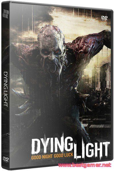 Dying Light (Update 4 v1.5.0) патч