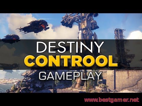 Destiny - Control(геймплей от bestgamer.net )