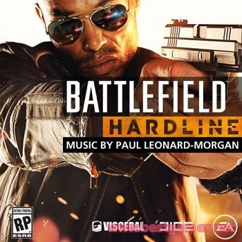 (Score) Battlefield Hardline [Original Soundtrack] (2015) MP3, 320 kbps