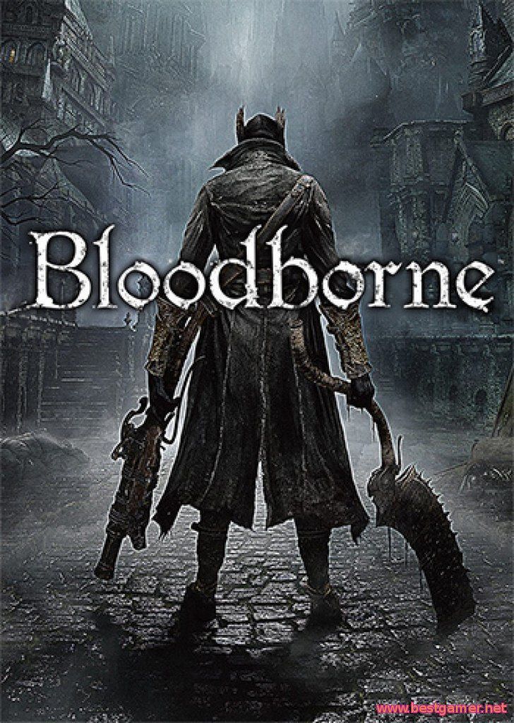 Bloodborne Прохождение (часть 1)