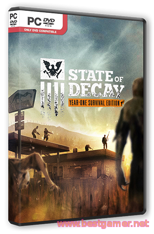 State of Decay: Year One Survival Edition (2015) PC | RePack от R.G. Steamgames