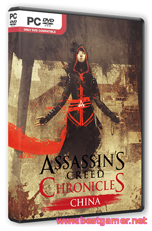 Assassin’s Creed Chronicles: China(RePack)Latest DLC&#39; [Repack] от Detected