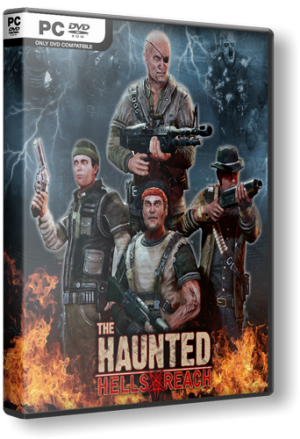 The Haunted: Hell&#39;s Reach (2011) PC &#124; Lossless Repack от R.G. Catalyst