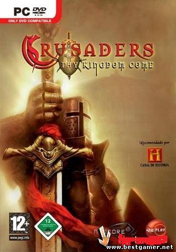 Крестоносцы: во имя короны / Crusaders: Thy Kingdom Come (2008) PC