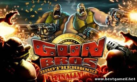 GUN BROS v 1.4.21.5.0 [2011,ENG]