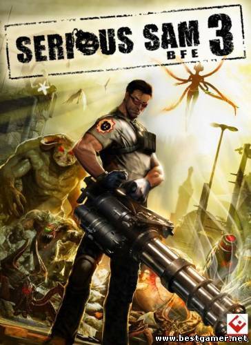 Serious Sam 3: BFE(2011)(ENG) [Steam Backup] (25.11.11)