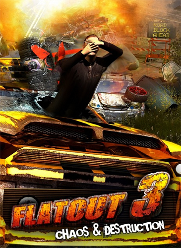 FlatOut 3: Chaos & Destruction (2011) [Пиратка,Англ?ийский,Arcad?e / Racing (Cars) / 3D]