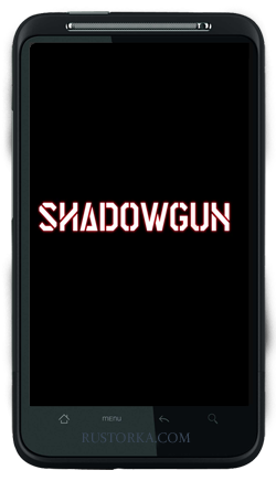 [Android] SHADOWGUN (1.0.4 - 1.0.3) [Action / 3D, ENG]