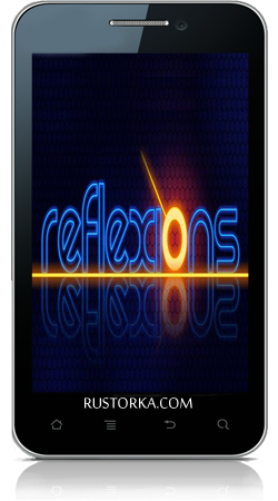 [Android] Reflexions (1.0.0) [Arcade, ENG]