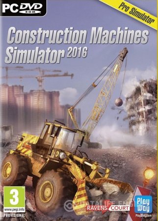 Construction Machines Simulator 2016 (Ravenscourt, PlayWay SA) (ENG) [L] - SKIDROW