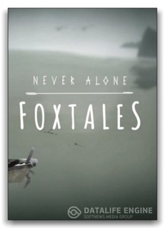 Never Alone - Foxtales (2015) PC | RePack