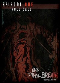 One Final Breath: Episode One (PC) - HI2U