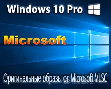 Microsoft Windows 10 Pro - Оригинальные образы от Microsoft VLSC [2015,Ru/En]WZT