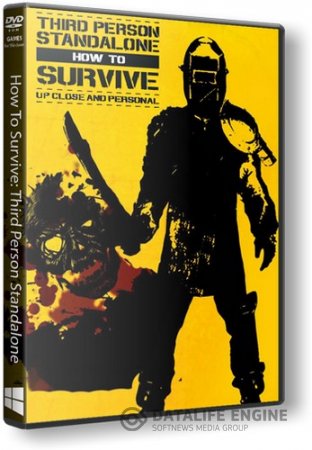 How To Survive: Third Person Standalone [Update 2] (2015) PC | RePack от SEYTER