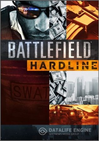 Battlefield Hardline. Digital Deluxe Edition (2015) PC | RePack от SEYTER